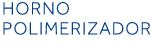 Horno Polimerizador