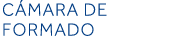 cámara de formado