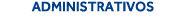 Administrativos