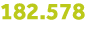 182 578