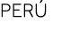 PERÚ