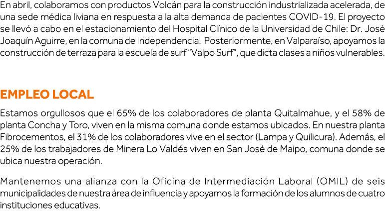 En abril, colaboramos con productos Volcán para la construcción industrializada acelerada, de una sede médica liviana   