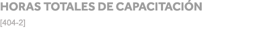 Horas totales de capacitación  404-2  